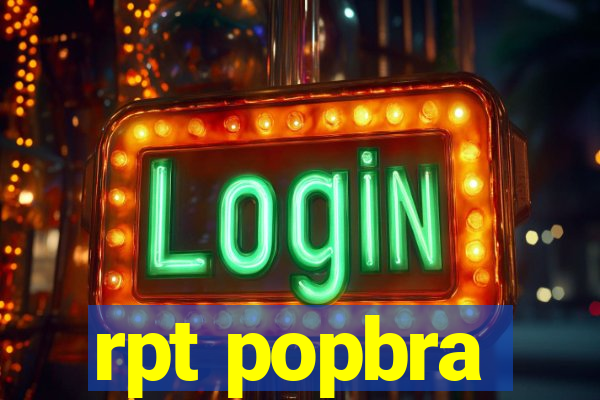 rpt popbra